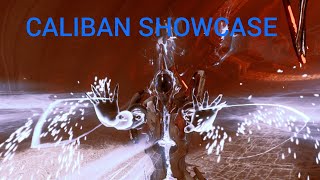 Warframe CALIBAN showcase [upl. by Ris]