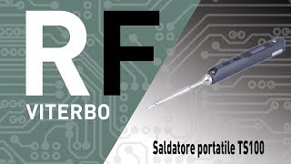 Recensione saldatore portatile TS100 TS100 sodering iron review Revisión del soldador TS100 [upl. by Nawyt]