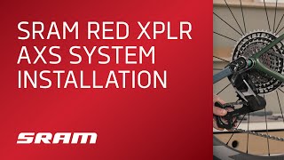 SRAM RED XPLR AXS System Installation [upl. by Bolton]