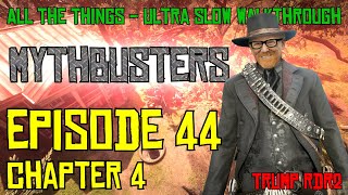 ALL The Things Red Dead Redemption 2  Episode 44 Chapter 4 Mythbusters [upl. by Ocsisnarf]