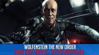 Wolfenstein The New Order  Final Boss battle  Defeat Deathshead [upl. by Esyla]