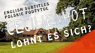 CECILIENHOF  LOHNT ES SICH Kompletter Schlossrundgang mit allen Infos [upl. by Aerahs257]