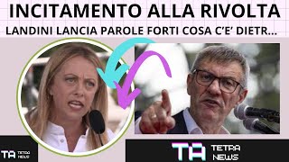 INCITAMENTO ALLA RIVOLTA LANDINI LANCIA PAROLE FORTI COSA CE DIETRO [upl. by Timmons]