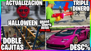 NUEVA ACTUALIZACION de HALLOWEEN DOBLE en CAJAS REGALOS TRIPLE DINERO DESC amp MÁS GTA Online [upl. by Ymrots574]