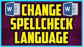 How To Change The Spell Check Language In Word 2016 QUICK amp EASY  Word Change Proofing Language [upl. by Jaye689]