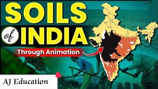 Soils of India Explained through 3D Animation Complete Soils of India  Indian soil upsc exam [upl. by Henry]