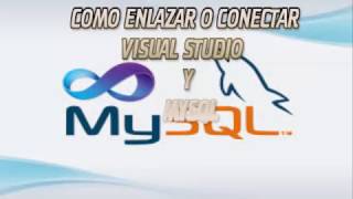 COMO ENLAZAR O CONECTAR VISUAL STUDIO Y MYSQL [upl. by Persis]