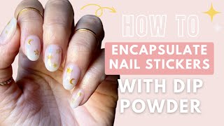 How To Use Nail Stickers With Dip Powder [upl. by Seuguh350]