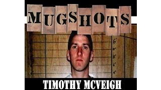 Mugshots Timothy McVeigh  Home Grown Terrorist [upl. by Jazmin]