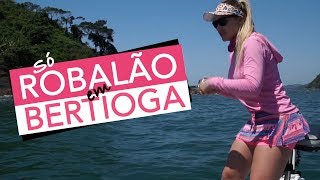 PESCARIA DE ROBALO EM BERTIOGA  BELA PESCA [upl. by Wilmette]