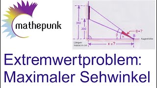 Extremwertproblem Maximaler Sehwinkel [upl. by Anahoj]