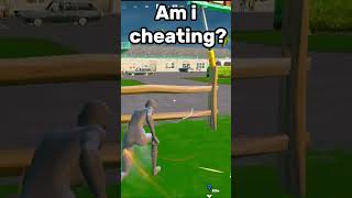 Am i cheating fortnite fortnutefunny fortnitememes fortniteclips fortnitefunny [upl. by Scandura]