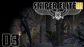 Sniper Elite 3 Gameplay w Stryker Part 3  Searching For Intel [upl. by Fiester817]