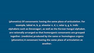 what is the meaning of homorganic [upl. by Weir]