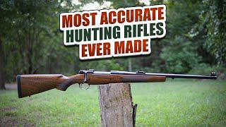 TOP 10 Most Accurate Hunting Rifles Ever Made [upl. by Gnoht]