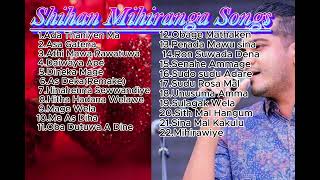 Shihan Mihiranga songs [upl. by Eekcaj]