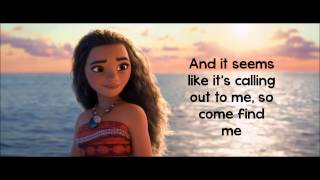 Moana How Far Ill Go Lyrics Aulii Cravalho [upl. by Rma716]