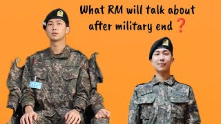 RM revealed what he will talk about after military end❓😳 [upl. by Alvin]