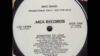 Mac Band  Someone To Love Extended Radio Edit [upl. by Erhart]