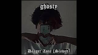 Danger Zone Slowed [upl. by Omer]