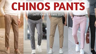 14 Ways to Wear quot CHINOS quot 🔥 Chinos outfit ideas men  2024 🔥 [upl. by Purity]