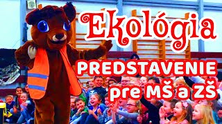 EKO Predstavenie pre školy a škôlky [upl. by Joash]