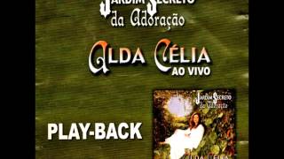 13 Obrigado Jesus PlayBack  Alda Célia [upl. by Zacharia909]