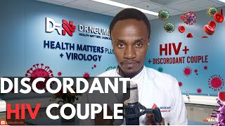 DISCORDANTSERODISCORDANT HIV COUPLE  THRIVING TOGETHER WITH LOVE amp SUPPORT DiscordantCouples [upl. by Easlehc493]