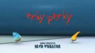 Erky Perky Opening Theme [upl. by Stearn177]