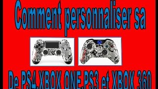 Comment personnaliser sa manette PS4XBOX ONEPS3XBOX 360 [upl. by Ailiec]