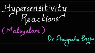 HYPERSENSITIVITY REACTIONS PART 1 MICROBIOLOGY  MALAYALAM [upl. by Jelks]