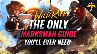 The ONLY MARKSMAN Guide Youll EVER NEED  Wild Rift LoL Mobile [upl. by Tniassuot]