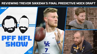 2023 NFL Predictive Mock Draft Reviewing Trevor Sikkemas Final Mock Draft  PFF NFL Show [upl. by Letnuahs]