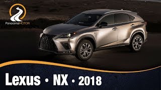 Lexus NX 2018  Prueba  Test  Análisis  Review en Español [upl. by Arod]