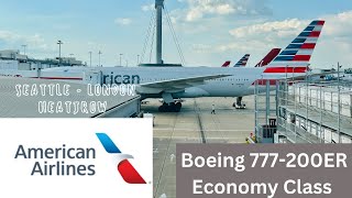 Flight Review American Airlines B777200ER  Seattle  London Heathrow  Economy Class [upl. by Rosemarie]