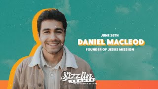 Daniel Macleod  Sizzlin Summer 2024  June 26 2024 [upl. by Rellim]