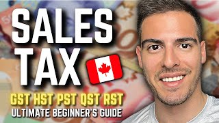 Canada Sales Tax Explained 2024 🪙 Register amp Charge GST HST PST Sales Taxes for Small Business 💵 [upl. by Whit]