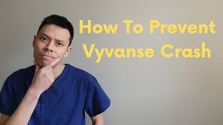 How To Prevent The Vyvanse Crash  4 Tips [upl. by Zerelda]