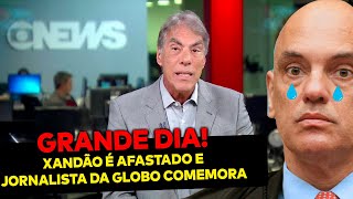 AGORA Xandão é afastado do inquérito do golpe e jornalista da Globo comemora [upl. by Urbannai610]