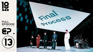 19Lab  EP13 Final Process Full Episode [upl. by Ayahsey869]