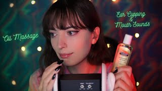 ASMR Oil massage ear cupping amp mouth sounds with effects [upl. by Leach]