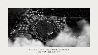 Taylor Swift  I Can Do It With a Broken Heart Official Lyric Video [upl. by Nelag]