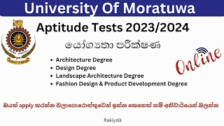 Apply for Aptitude Tests  University of Moratuwa 202324  යෝග්‍යතා පරීක්ෂණ සඳහා අයදුම් කිරීම 2023 [upl. by Sadirah193]