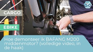 Hoe demonteer ik BAFANG M200 middenmoter volledige video in de haak 227 [upl. by Fugazy]