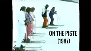 ON THE PISTE 1987  BBC DOCUMENTARY  80s SKIING [upl. by Martguerita]