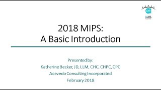 2018 MIPS  A Basic Introduction [upl. by Keldon]