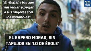 Morad en Lo de Évole quotEn España los que más violan y pegan a sus mujeres son los españolesquot [upl. by Bigford522]