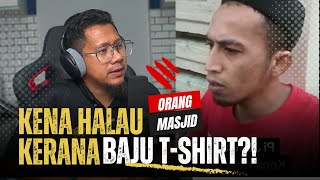 682 Kena Halau Dari Masjid Sebelum Solat Jumaat Sebab Pakai Baju TShirt [upl. by Nosrettap]