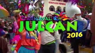 CARNAVAL DE JULCAN 2016 [upl. by Ahsieket]