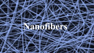 Nanofibers nanotechnology nanomaterials nanotech [upl. by Rihaz]